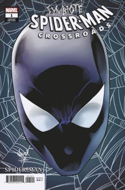 Symbiote Spider-Man: Crossroads  |  Issue#1B | Year:2021 | Series:  | Pub: Marvel Comics | Variant Todd Nauck Headshot Cover