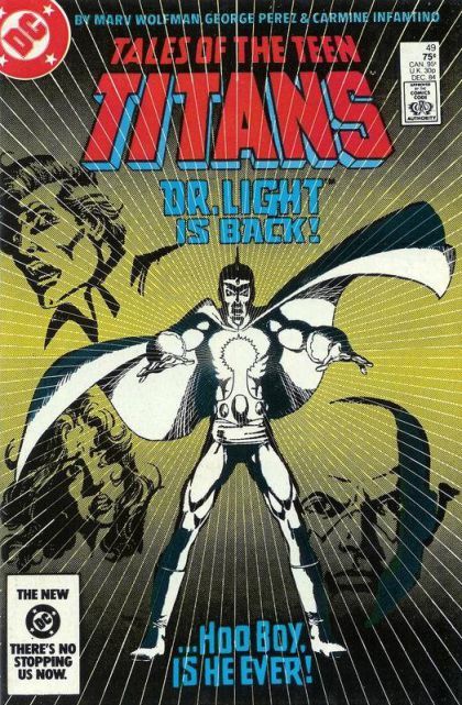 Tales of the Teen Titans The Light That Failed |  Issue#49A | Year:1984 | Series: Teen Titans | Pub: DC Comics | Direct Edition