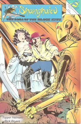 Shanghaied: The Saga of the Black Kite The Black Kite |  Issue#1 | Year:1987 | Series:  | Pub: Malibu Comics