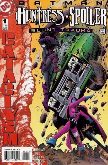 Batman: Huntress / Spoiler - Blunt Trauma Cataclysm - Part 13: Blunt Trauma |  Issue