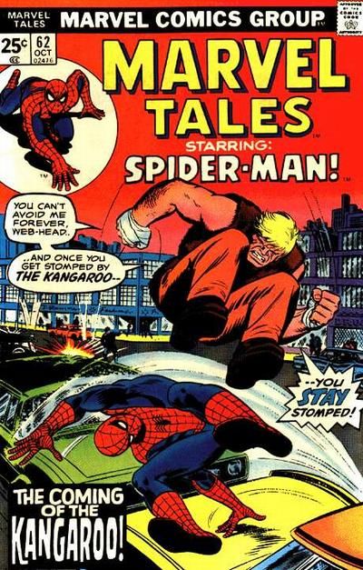 Marvel Tales, Vol. 2 The Coming of the Kangaroo |  Issue#62 | Year:1975 | Series: Spider-Man | Pub: Marvel Comics