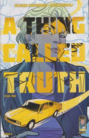 A Thing Called Truth  |  Issue