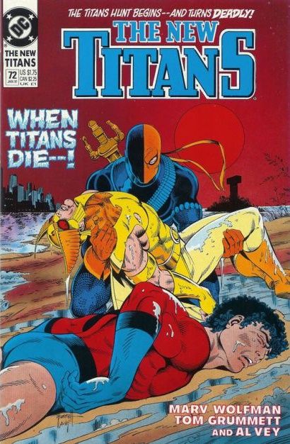 The New Titans Titans Hunt, Death of a Hero! |  Issue#72 | Year:1991 | Series: Teen Titans |
