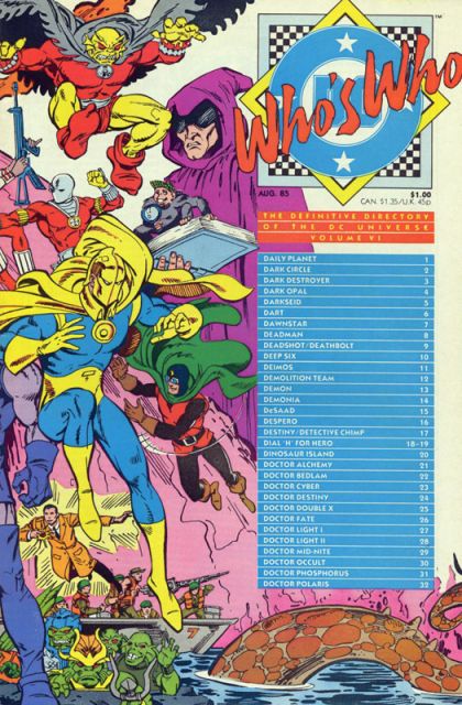 Who's Who: The Definitive Directory of the DC Universe Daily Planet to Doctor Polaris |  Issue#6A | Year:1985 | Series: Who's Who? | Pub: DC Comics