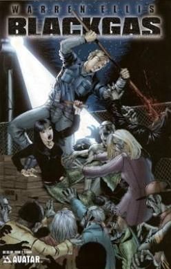 Warren Ellis: Blackgas  |  Issue