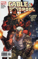Cable & Deadpool If Looks Could Kill, Part 5: Not That There's Anything Wrong With That |  Issue