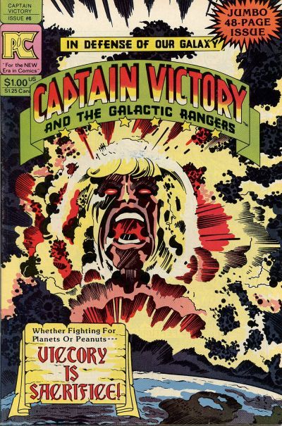 Captain Victory, Vol. 1 Victory is Sacrifice |  Issue#6 | Year:1982 | Series:  | Pub: Pacific Comics |