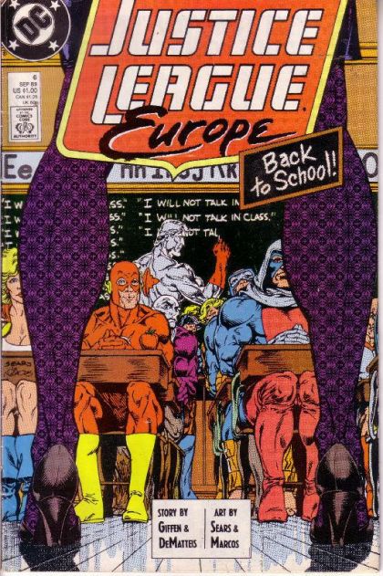 Justice League Europe / International No More Teachers' Dirty Looks... |  Issue#6B | Year:1989 | Series: JLA | Pub: DC Comics