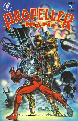 Propeller Man  |  Issue#7 | Year:1994 | Series:  | Pub: Dark Horse Comics |