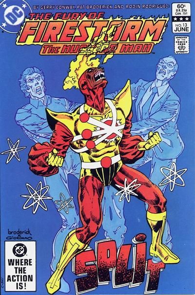 Firestorm, the Nuclear Man, Vol. 2 (1982-1990) Split |  Issue#13A | Year:1983 | Series: Firestorm | Pub: DC Comics |