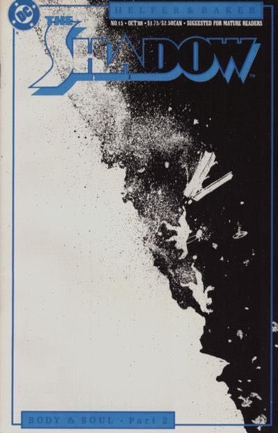 Shadow, Vol. 3 Body & Soul, A Town Called Malice |  Issue#15 | Year:1988 | Series: The Shadow | Pub: DC Comics