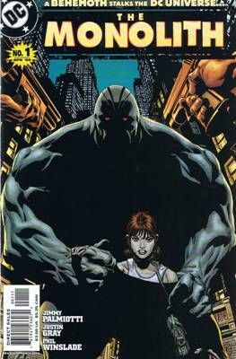 Monolith (DC) Heart Of Stone |  Issue#1 | Year:2004 | Series: Monolith | Pub: DC Comics