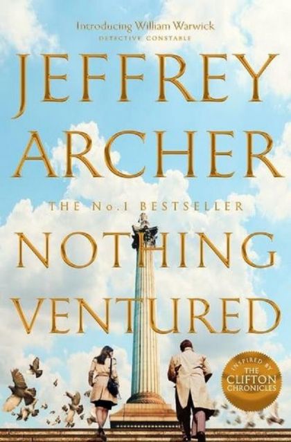 Nothing Ventured by Jeffrey Archer | HARDCOVER