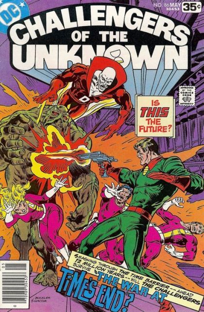 Challengers of the Unknown, Vol. 1 The War At Time's End |  Issue#86A | Year:1978 | Series:  | Pub: DC Comics |