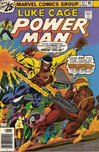Power Man The Fire This Time |  Issue#32A | Year:1976 | Series: Power Man and Iron Fist | Pub: Marvel Comics