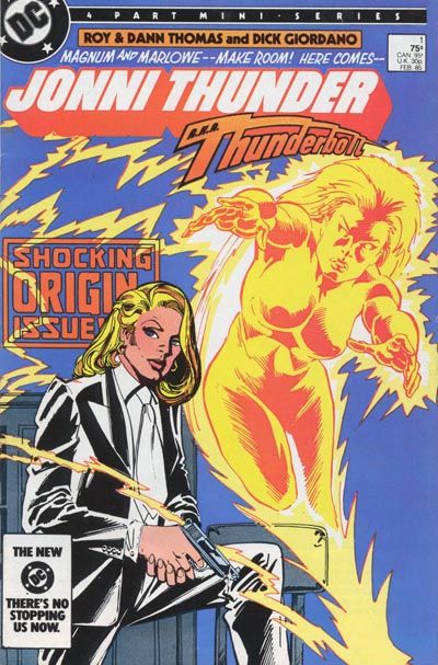 Jonni Thunder Not in The Star, But in Ourselves...! |  Issue#1 | Year:1985 | Series:  | Pub: DC Comics