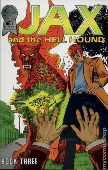 Jax and The Hell Hound  |  Issue#3 | Year:1987 | Series:  | Pub: Blackthorne Publishing