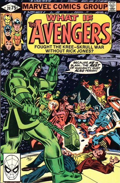 What If, Vol. 1 What If The Avengers Had Fought The Kree-Skrull War Without Rick Jones? |  Issue#20A | Year:1980 | Series: What If? | Pub: Marvel Comics