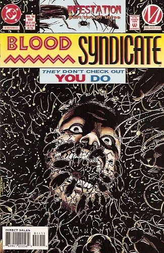 Blood Syndicate Infestation, Part Two: Crawling Space |  Issue#14 | Year:1994 | Series: Milestone |