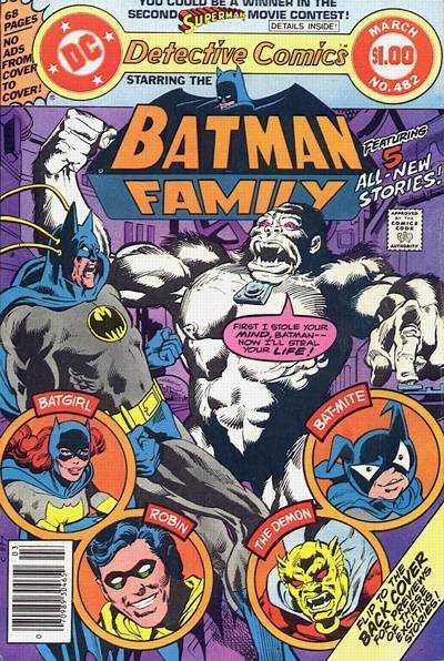 Detective Comics, Vol. 1 Night Of The Body Snatcher! / A Quick Death in China / The Eternity Book / Bat-Mite's New York Adventure / The League of Crime |  Issue#482 | Year:1979 | Series: Detective Comics | Pub: DC Comics |