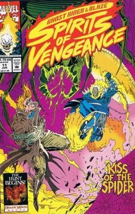 Ghost Rider / Blaze: Spirits of Vengeance The Spider's Kiss! |  Issue#11A | Year:1993 | Series:  |
