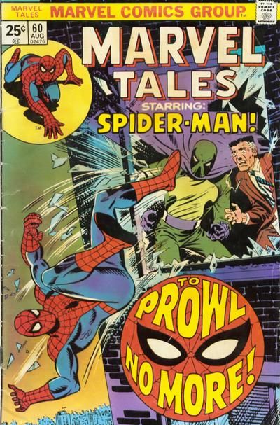 Marvel Tales, Vol. 2 To Prowl No More |  Issue#60 | Year:1975 | Series: Spider-Man | Pub: Marvel Comics