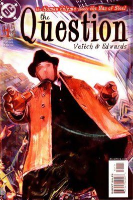 The Question, Vol. 2 Devil's In The Details part 1 |  Issue#1 | Year:2005 | Series: The Question | Pub: DC Comics