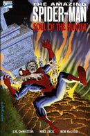 The Amazing Spider-Man: Soul of the Hunter Soul Of The Hunter |  Issue