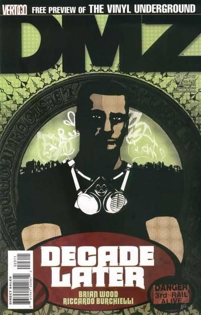 DMZ Decade Later |  Issue#23 | Year:2007 | Series: DMZ | Pub: DC Comics