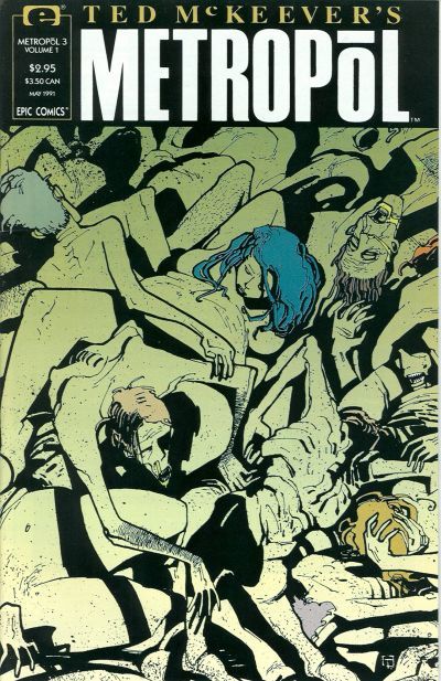 Ted McKeever's Metropol You Can Only Experience Death Once |  Issue#3 | Year:1991 | Series: Metropol | Pub: Marvel Comics