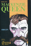 Mackenzie Queen Origin |  Issue
