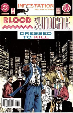 Blood Syndicate Infestation, Part One: Dread Luck! |  Issue#13 | Year:1994 | Series: Milestone |