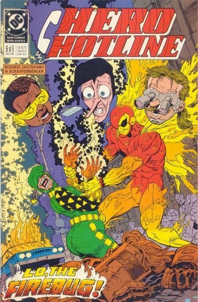 Hero Hotline Lo, The Firebug! |  Issue#5 | Year:1989 | Series:  |