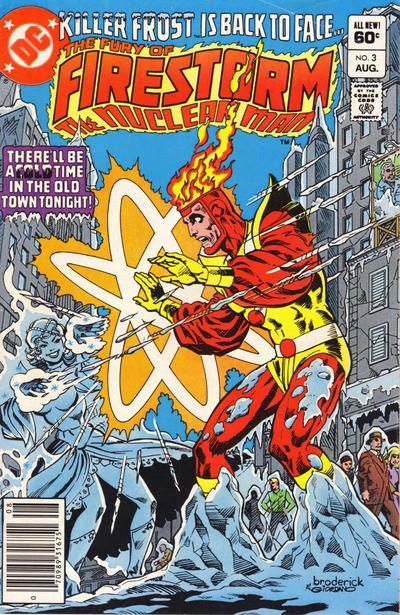 Firestorm, the Nuclear Man, Vol. 2 (1982-1990) A Cold Time In The Old Town Tonight |  Issue#3B | Year:1982 | Series: Firestorm |