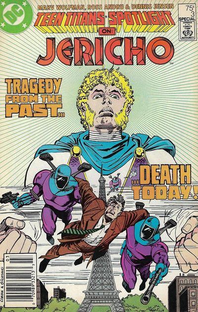 Teen Titans Spotlight Jericho, Part 1: The Past is Prologue |  Issue#3B | Year:1986 | Series: Teen Titans |
