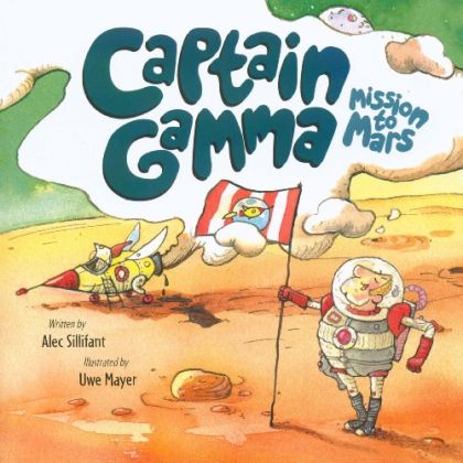 Captain Gamma by Alec Sillifant | Uwe Meyer | Pub:Hinkler Books Pty, Limited | Pages: | Condition:Good | Cover:PAPERBACK