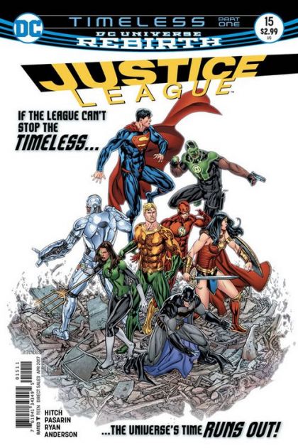 (Damaged Comic Readable/Acceptable Condtion)  Justice League, Vol. 2 Timeless, Part One |  Issue#15A | Year:2017 | Series: Justice League | Pub: DC Comics