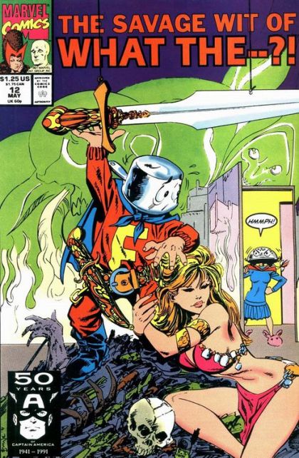 What The..?  |  Issue#12A | Year:1991 | Series:  |