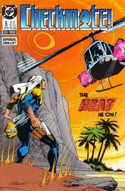 Checkmate Heat |  Issue#6 | Year:1988 | Series:  | Pub: DC Comics