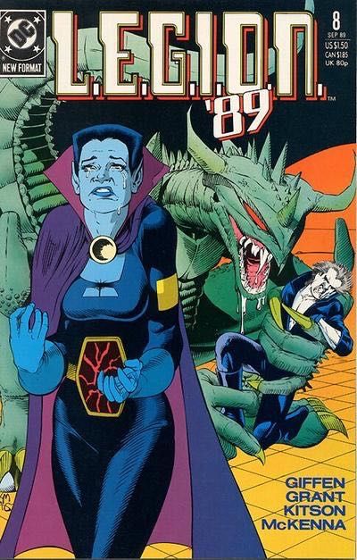 L.E.G.I.O.N. Don't Look Back |  Issue#8 | Year:1989 | Series: Legion of Super-Heroes | Pub: DC Comics |