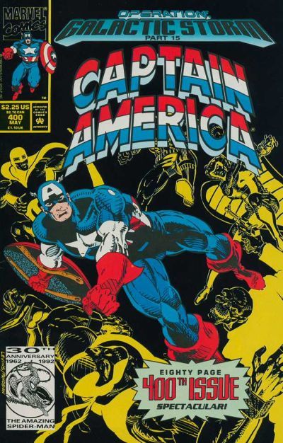 Captain America, Vol. 1 Operation: Galactic Storm - Part 15: Murder By Decree! / Out in the Cold / Crossing Back / Captain America Joins... The Avengers! |  Issue#400A | Year:1992 | Series: Captain America |