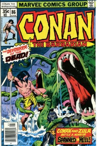 Conan the Barbarian, Vol. 1 The Devourer of the Dead! |  Issue#86A | Year:1978 | Series: Conan |