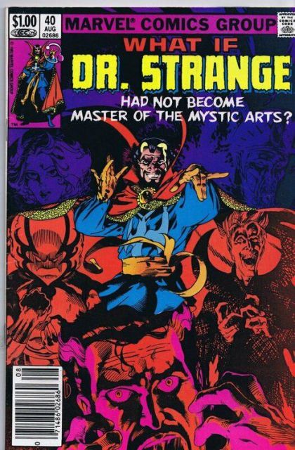 What If, Vol. 1 Dr. Strange Had Never Become A Master Of The Mystic Arts |  Issue#40B | Year:1983 | Series: What If? | Pub: Marvel Comics
