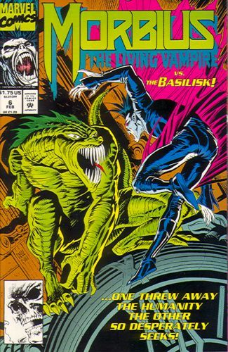 Morbius: The Living Vampire, Vol. 1 Tooth And Nail |  Issue#6A | Year:1992 | Series: Midnight Sons | Pub: Marvel Comics