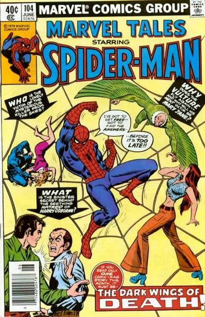Marvel Tales, Vol. 2 The Dark Wings of Death |  Issue#104A | Year:1979 | Series: Spider-Man | Pub: Marvel Comics