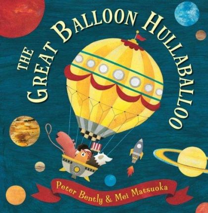 The Great Balloon Hullaballoo by Peter Bently | Pub:Andersen Press | Pages: | Condition:Good | Cover:PAPERBACK