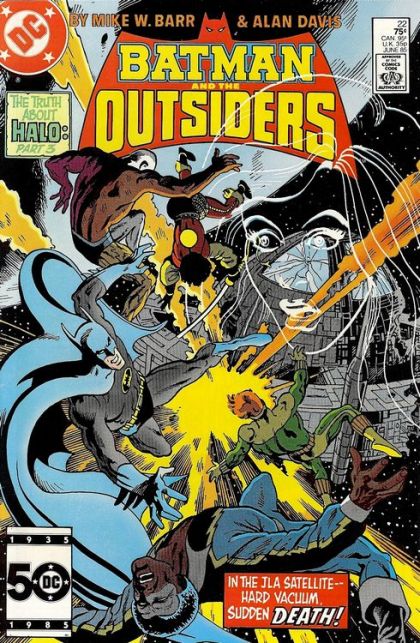 Batman and the Outsiders, Vol. 1 The Truth About Halo, What She Is and How She Came to Be |  Issue#22A | Year:1985 | Series: Outsiders |