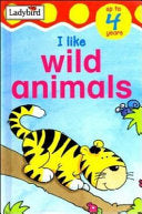 I Like Wild Animals by Richard Morgan | Pub:Ladybird | Pages:32 | Condition:Good | Cover:HARDCOVER