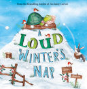 A Loud Winter's Nap by Katy Hudson | Pub:Curious Fox | Pages: | Condition:Good | Cover:PAPERBACK