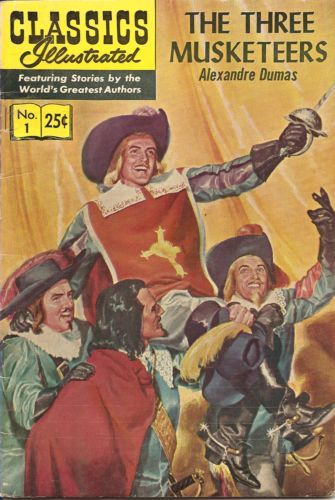 Classics Illustrated The Three Musketeers |  Issue#1B | Year:1941 | Series:  | Pub: Gilberton Publications